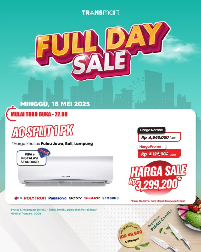 Transmart Gelar Full Day Sale, AC Split 1 PK Diskon Jutaan Rupiah